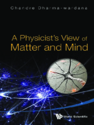 cover image of A Physicist's View of Matter and Mind